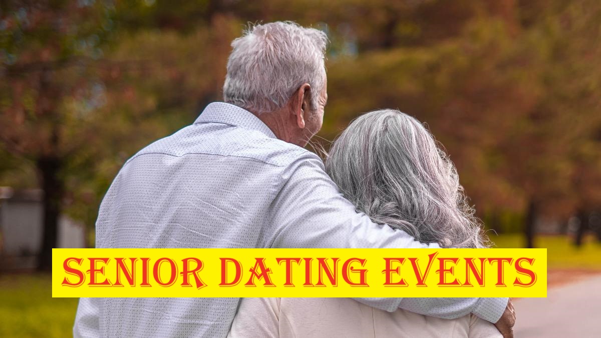 Senior Dating Events